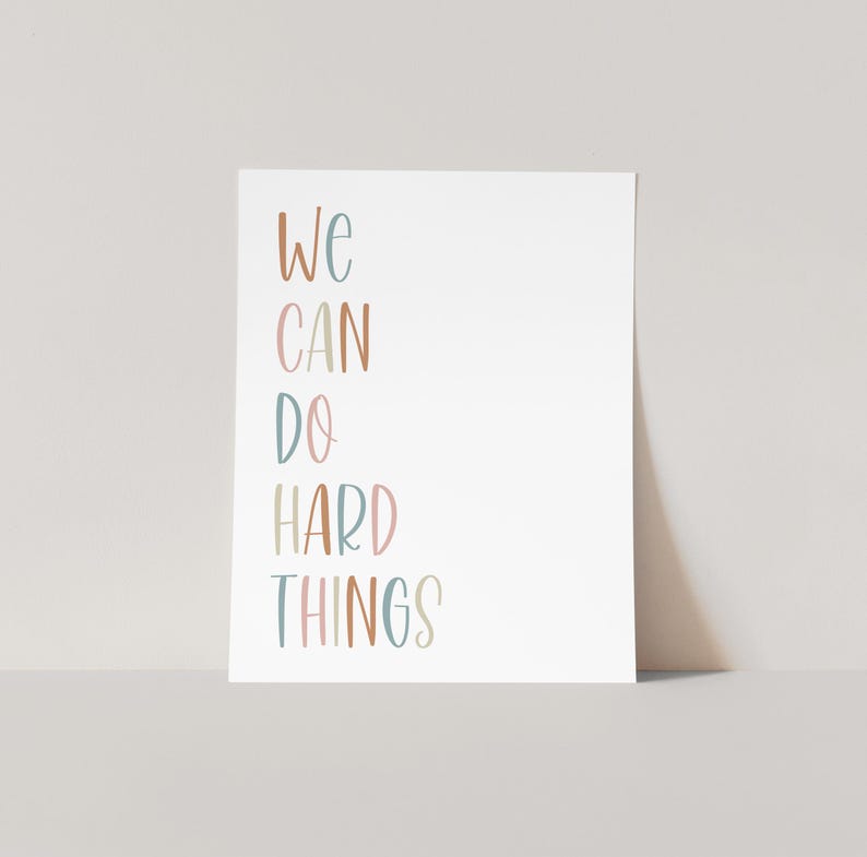 a card that says we can do hard things