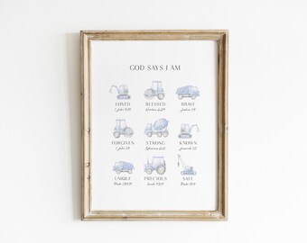 God Says I Am Scripture Print Construction Vehicle Nursery Wall Art Baby Boy Room Decor Christian Nursery Affirmation Bible Verse Art BLC4