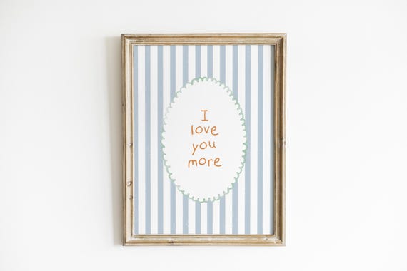 I Love You More Nursery Wall Art Retro Nursery Art Print Vintage Blue Stripes Retro Baby Room Decor Playroom Wall Art Boy Nursery WNQ5-A1