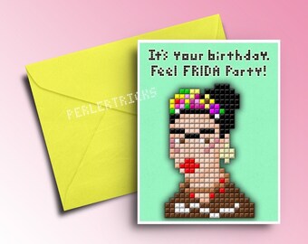 It's Your Birthday, Feel FRIDA PARTY! - Frida Kahlo greeting card - blank or handwritten message - pixel art