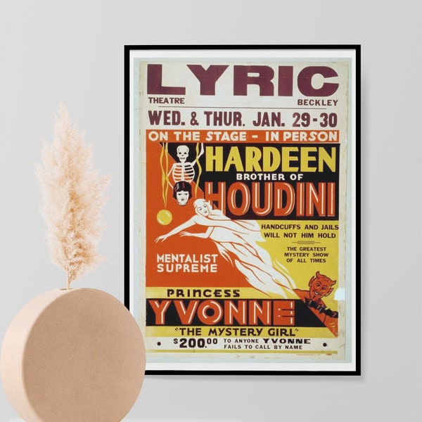Vintage Magic Show Hardeen Houdini Freakshow, Lyric Theatre Beckley Poster, Vintage Wall Art Reprint Picture A4