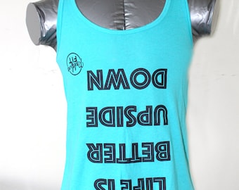 Life is Better Upside Down Fitness / Pole Dancing Tank Top
