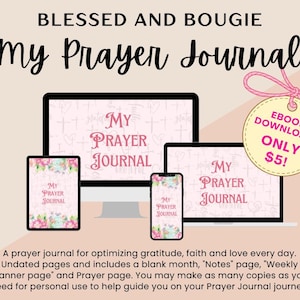 Könnte beinhalten: Digitales Gebetbuch mit dem Titel "My Prayer Journal" auf verschiedenen Geräten, darunter Computer, Tablet und Telefon. Das Journal hat florale Akzente und ein Etikett mit der Aufschrift "Ebook Download! Nur 5$!"