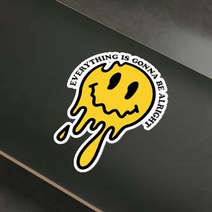 tudo está indo ser tudo bem adesivos cortados | Smiley pequeno adesivo | Smiley derretendo | Decalque à prova d'água engraçado | Cara amarela sorridente e alegre