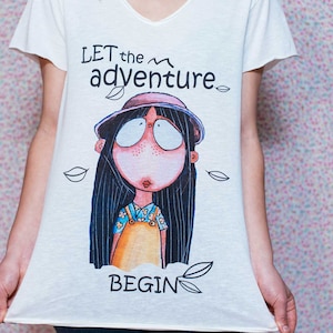 Let the adventure begin Painting on clothes, Artsy shirt, Cute graphic tee for teen, Cute shirt for women, Cute gift for girlfriend