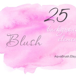 Może przedstawiać: Różowe tło akwarelowe z tekstem "Blush" i "25 elementów tła" w kolorze białym. Adres strony internetowej "AqwaBrush.Etsy.com" jest również uwzględniony.