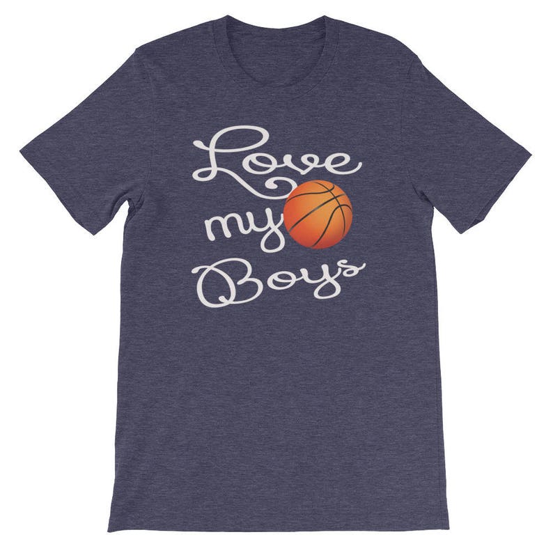 Basketball Shirt for Moms and Dads Basketball Mom TShirt: Love My Boys Short Sleeve Unisex T-Shirt image 1