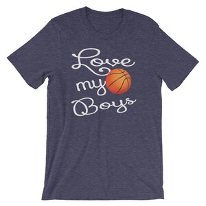 Basketball Shirt for Moms and Dads Basketball Mom TShirt: Love My Boys Short Sleeve Unisex T-Shirt image 4