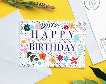 Happy Birthday card, greetings card, Occasion card, A6, pack of cards, Happy Birthday, Birthday card, Happy Birthday friend, celebration