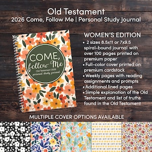 May include: A spiral-bound journal with a floral cover featuring orange and yellow flowers. The journal includes the text "Come, Follow Me" and "Old Testament 2026." Additional cover options are shown below the journal.
