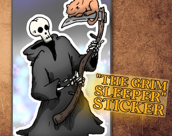 The Grim Sleeper Cat- Funny Artist-Made Sticker- 3 inch size