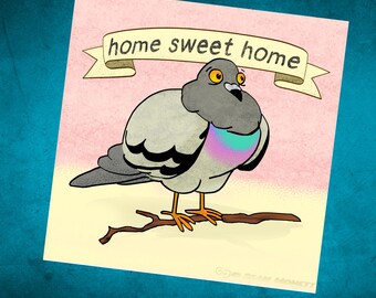 Home Sweet Home Pigeon sticker- Vinyl Sticker (3 inch size)