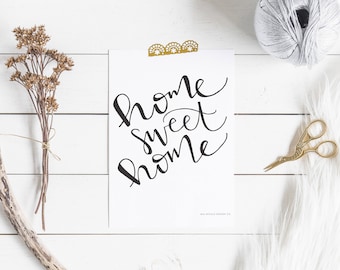 Home Sweet Home Hand Lettered Print | calligraphy print farmhouse decor | Gallery Wall Home Poster Decor