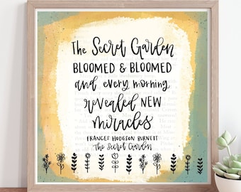 Secret Garden Print | 8x8 The Secret Garden Quote | Nursery Art Children's Room Literature Quotes, Watercolor Wall Art, Gardening Painting