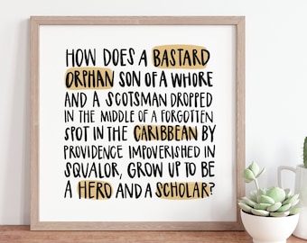 Alexander Hamilton Print | 8x8 Inspired by the Broadway Musical Original Artwork Hamilton Song Lyrics Quote Wall Art
