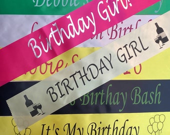 Birthday Girl Sash, Birthday Party Sash, 16th,18th, 21st, 30th, 50th, 60th 70th, 80th, 90th, 100th  Birthday Sash. Any age personalised sash