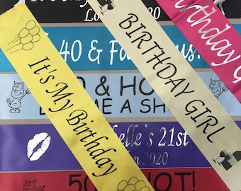 Personalised Sashes. Ideal for your Birthday Party, Hen Party or other celebration | Customised Printed  Ribbon. In a great range of colours