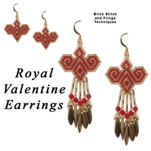 May include: Royal Valentine Earrings, a pair of red and gold beaded earrings with a heart-shaped design and a fringe of gold beads and red crystals. Brick Stitch and Fringe Techniques.