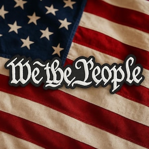 We The People Custom Patch – 3&quot; to 17&quot; Iron-On Patriotic Patch for Jackets, Backpacks, Bomber & Denim Gear
