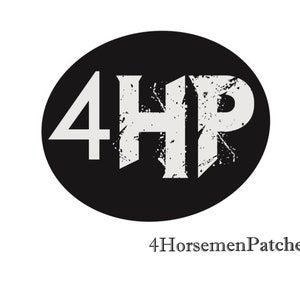 Puede incluir: Logotipo en blanco y negro con el texto "4HP" en una fuente desgastada dentro de un c&iacute;rculo negro. El texto "4HorsemenPatches" est&aacute; debajo del c&iacute;rculo.