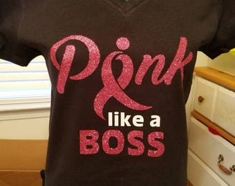 Pink like a Boss - Breast Cancer Awareness