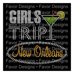 Girls Trip New Orleans 10ss Rhinestone SVG, Rhinestone Designs, Rhinestone Template, Girls Trip SVG, New Orleans SVG, Silhouette, Cricut