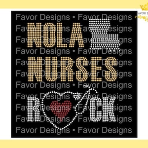 Nola Nurses Rock 10 ss Rhinestone SVG, RN svg, Rhinestone Design, Rhinestone Svg, Nurse Svg, Stethoscope Svg, Silhouette,  Nursing Student