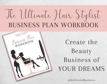 Hair Stylist Business Plan Workbook - Printable