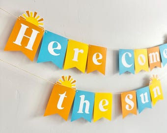 Here comes the sun banner, baby shower banner, boy baby shower, here comes the son, sunshine birthday party decorations, h26s