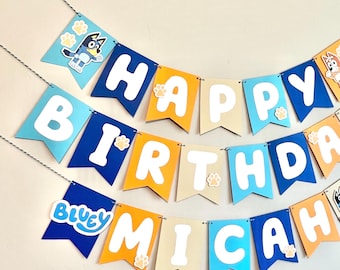 Blue dog birthday banner, kids first birthday party, bluey and bingo decor, B012