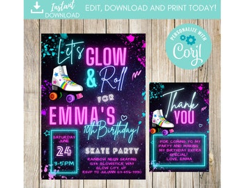May include: Neon pink and blue invitation for a 10th birthday skate party. The invitation features a roller skate with rainbow laces and a galaxy background. The text reads "Let's Glow & Roll for Emma's 10th Birthday!" and "Skate Party" with details about the party. A separate thank you card reads "Thank You" with the text "For coming to my party and making my birthday extra special! Love, Emma".