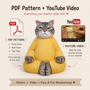 May include: A woodcarving pattern set featuring a PDF and YouTube video tutorial. The central figure is a grey tabby cat with green eyes wearing a yellow robe, sitting in a meditative pose. Text includes PDF Pattern, YouTube Video, and Pattern + Video = Easy & Fun Woodcarving!