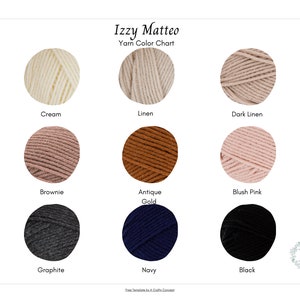 Pu&ograve; includere: Una tabella colori di filato di Izzy Matteo che mostra nove colori di filato. I colori includono crema, lino, lino scuro, marrone, oro antico, rosa blush, grafite, blu navy e nero. La tabella &egrave; una guida utile per la selezione dei colori del filato.