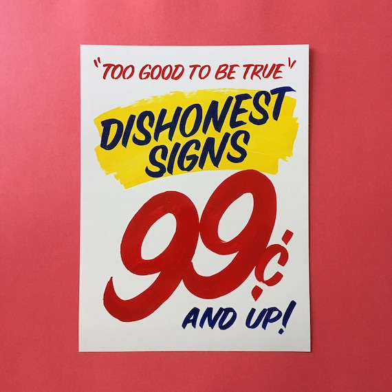 Dishonest Signs