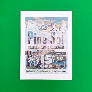 May include: A vintage advertisement for Pine-Sol cleaner, featuring a landscape illustration with text. The ad highlights the product's cleaning, disinfecting, and deodorizing properties, with a special offer of 15 cents off. The ad also states that it whitens and brightens all washables.