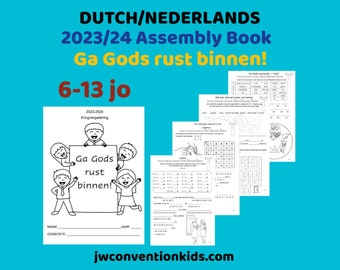 DUTCH Nederlands 6-13jo 2023/2024 kringvergadering met bijkantoorvertegenwoordiger Ga Gods rust binnen! JW PDF Enter into Gods Rest