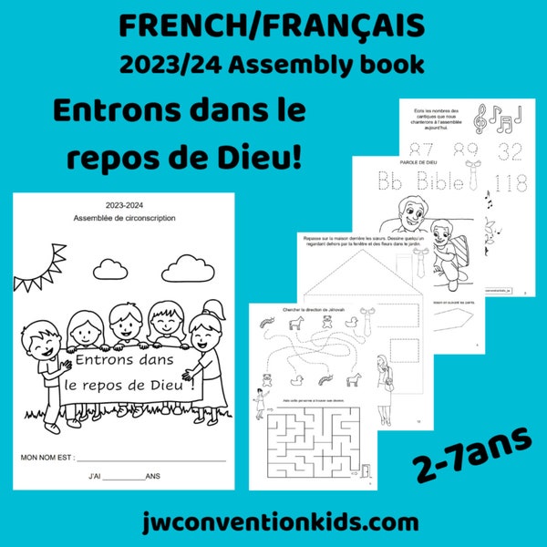 FRANÇAIS 2-7ans Entrons dans le repos de Dieu! 2023-2024 Assemblée de circonscription avec un représentant de la filiale JW pdf