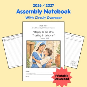 May include: A 2026-2027 assembly notebook with circuit overseer printable download. The cover features the text Happy Is the One Trusting In Jehovah, Proverbs 16:20, and an illustration of a person embracing a child. Includes lined pages.