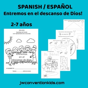 Spanish/Español Entremos en el descanso de Dios 2-7 años JW Asamblea de Circuito Enter into God's Rest Assembly with Branch Representative