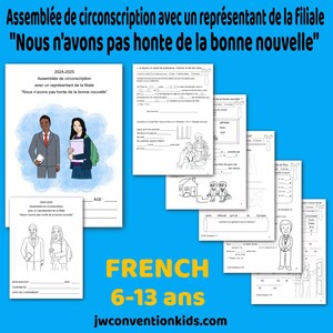 FRANCÉS 6-13 ans BR Assemblée de circonscription avec un représentant de la filiale “Nous n’avons pas honte de la bonne nouvelle”