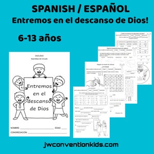 Spanish Español 6-13yo Enter into God's Rest Branch Rep. Entremos en el descanso de Dios JW Asamblea de Circuito con rep de la sucursal image 1