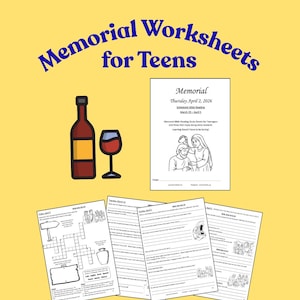 May include: A yellow background with the text "Memorial Worksheets for Teens" in blue. The image includes a bottle of wine, a wine glass, and several worksheets with the title "Memorial". The worksheets are for teens.
