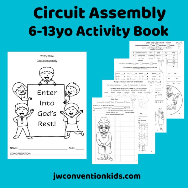 6-13yo Enter Into God's Rest JW Circuit Assembly with Branch Representative