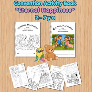 May include: A children's activity book titled "Eternal Happiness" for ages 2-7. The image shows two activity books, a teddy bear, a box of crayons, and several coloring pages. The books are labeled "2026 Convention of Jehovah's Witnesses".