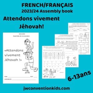 Français ENGLISH 6-13ans Accueil, bienvenue 2023-2024 Assemblée de circonscription avec le responsable de circonscription JW PDF image 1