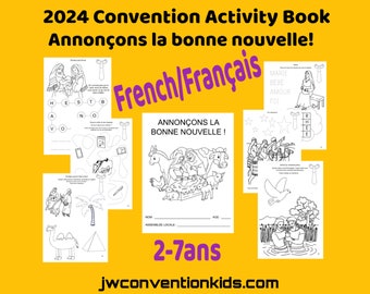 Français French 2-7ans Annonçons la bonne nouvelle! l’assemblée régionale. Declare the Good News 2024 JW Convention Activity Book PDF