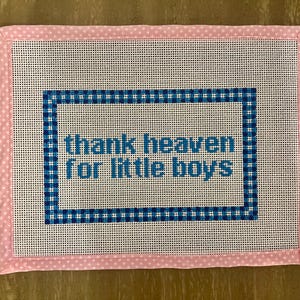 Thank Heaven for Little Boys Canvas
