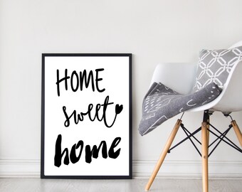 Home Sweet Home | Wall Art | Home Decor | Prints | Black and White | Home