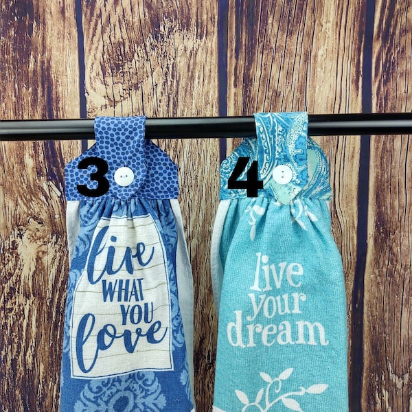 Home is where my family gathers,  Live what you love, Live your Dream. Oven Towel, Hanging Kitchen Towel