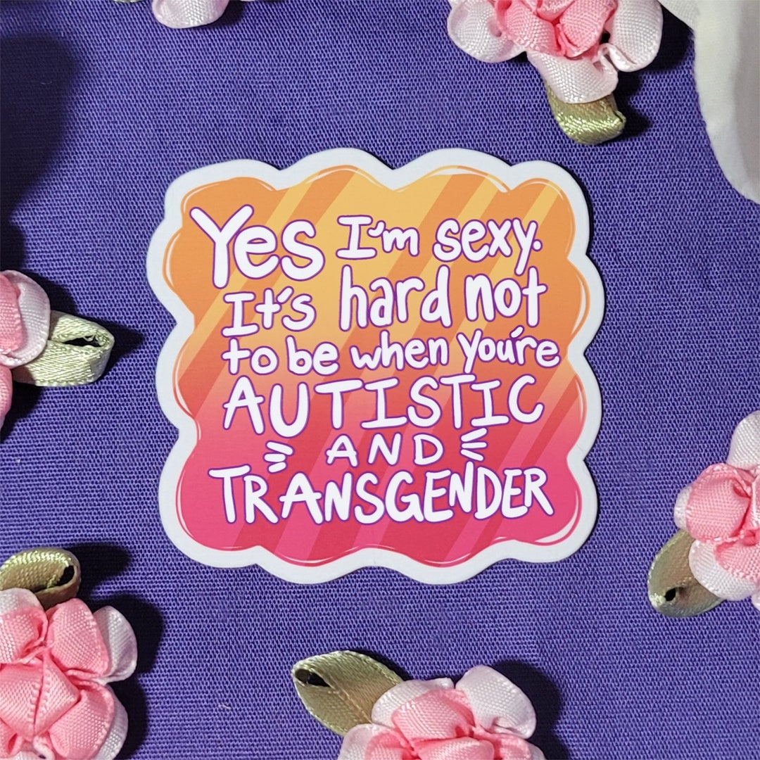 Autistic and Transgender 2 Inch Vinyl Sticker Waterproof Autism ...